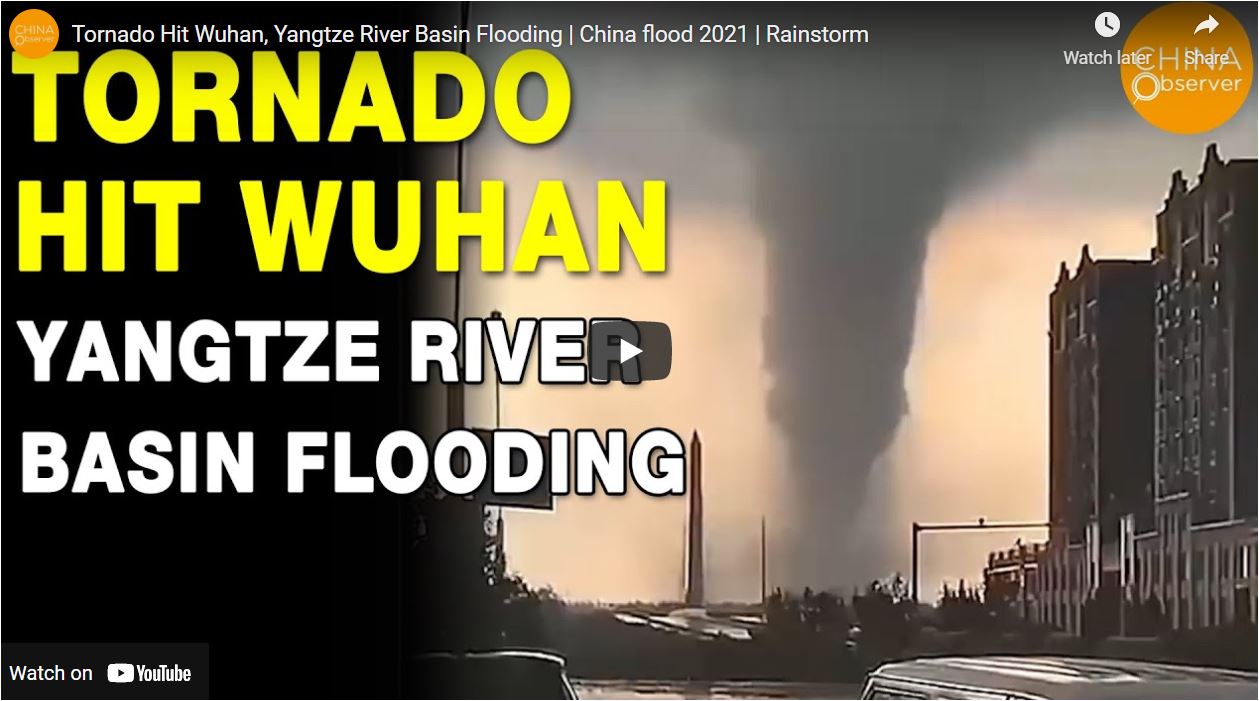 Tornado Hit Wuhan, Yangtze River Basin Flooding | China ...